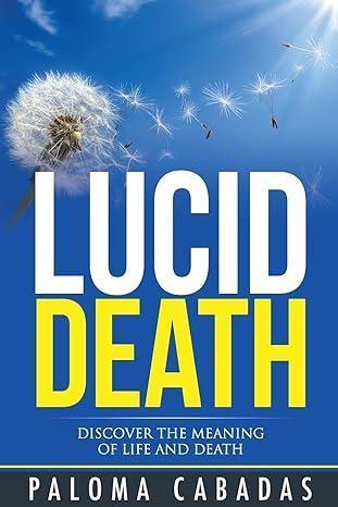 Lucid Death - Paloma Cabadas