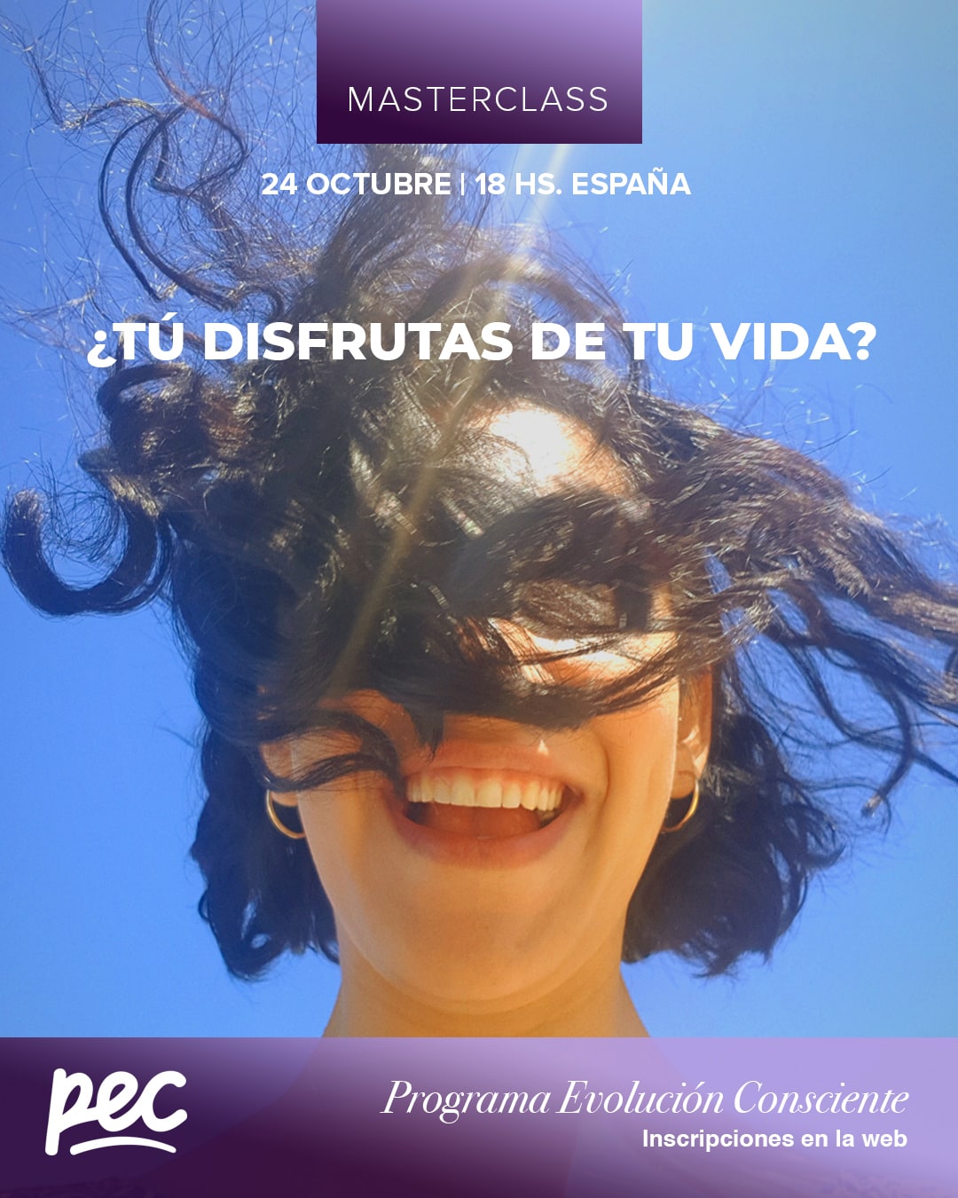 ¿Tú disfrutas de tu vida?